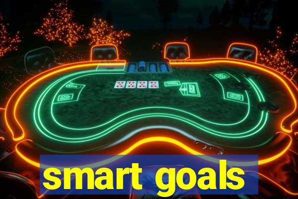 smart goals
